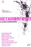 Metamorfoses Da Cultura Contemporanea
