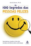 Os 100 Segredos Das Pessoas Felizes