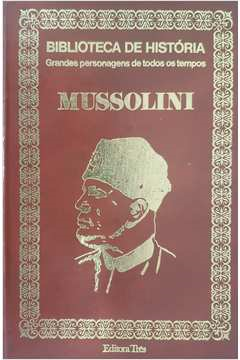 Mussolini 1883-1945