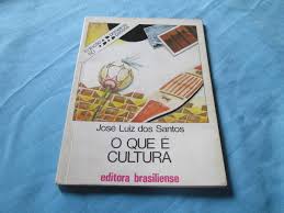 O Que E Cultura - Colecao Primeirso Passos