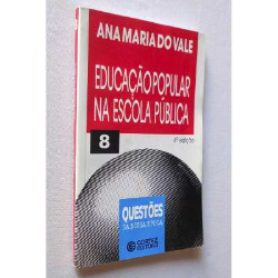 Educacao Popular Na Escola Publica - V. 08