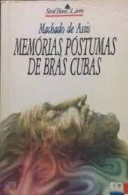 Memorias Postumas De Bras Cubas