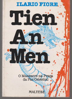 Tie An Men - O Massacre Na Praca Da Paz Celestial
