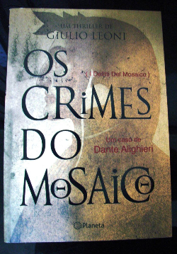 Crimes Do Mosaico, Os - Um Caso De Dante Alighieri