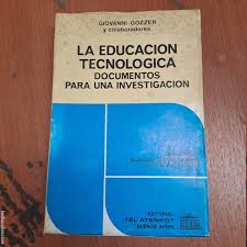 la educacion tecnologica - documentos para una investigacion