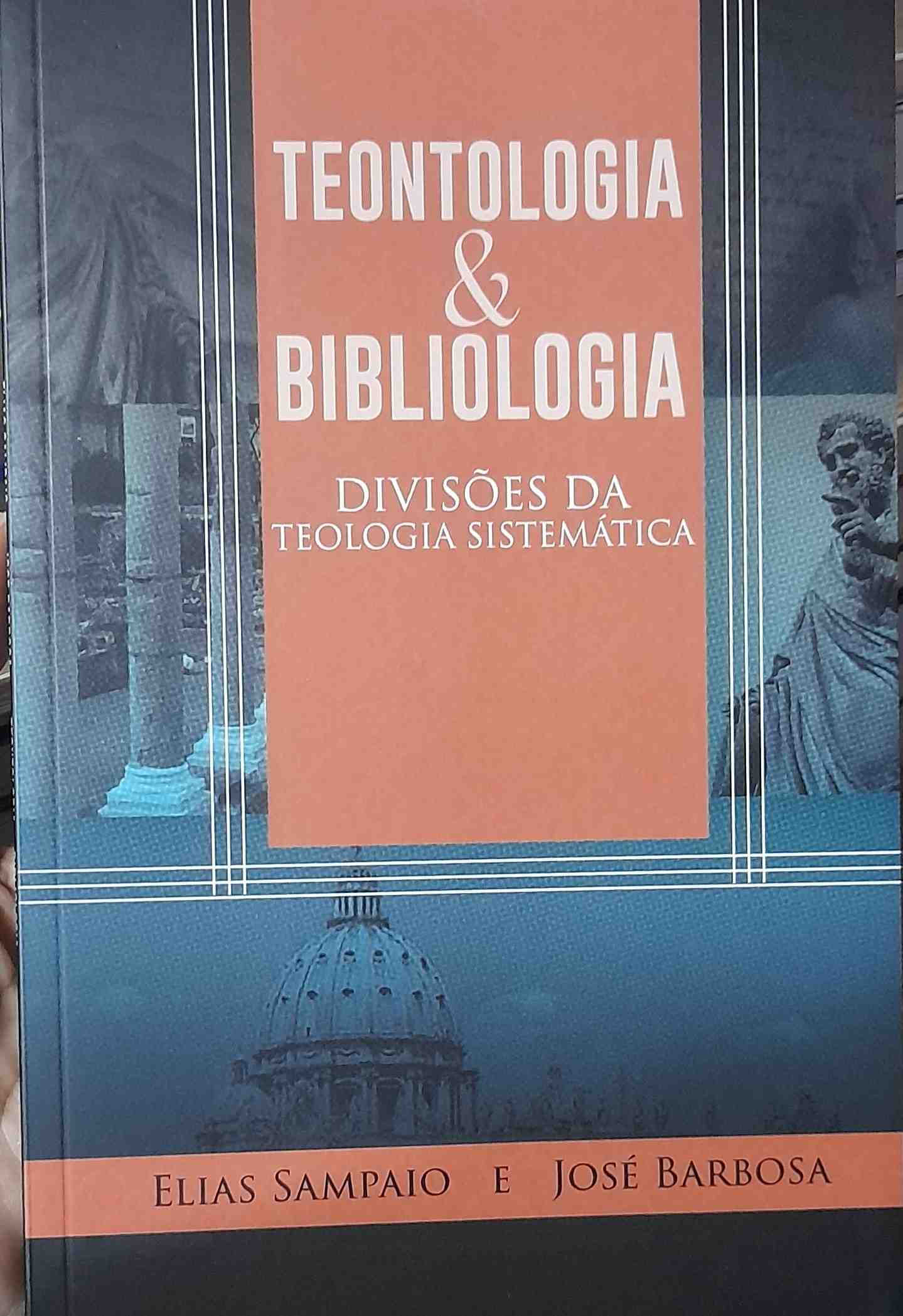 Teontologia E Bibliologia - Divisoes Da Teologia Sistematica