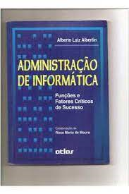 Administracao De Informatica - Funcoes E Fatores Criticos De Sucesso