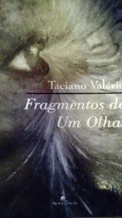 Fragmentos De Um Olhar