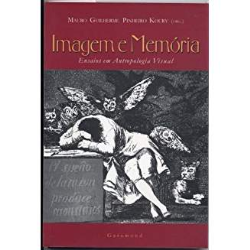 Imagem E Memoria - Ensaios Em Antropologia Visual