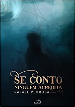 Se Conto Ninguem Acredita - Autografado