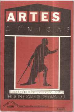 Artes Cenicas - Introducao A Interpretacao Teatral