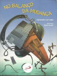 No Balanco Da Mudanca