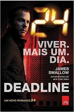 24 Horas - Deadline