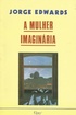A Mulher Imaginaria