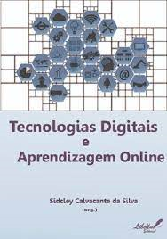 Tecnologias Digitais E Aprendizagem Online
