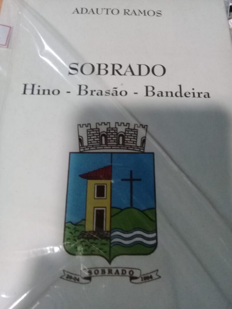 Sobrado - Hino, Brasao, Bandeira
