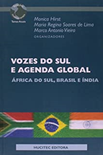Vozes Do Sul E Agenda Global - Africa Do Sul Brasil E India