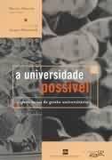 Universidade Possivel, A - Experiencia De Gestao Universitaria