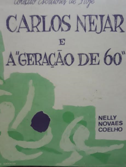 Carlos Nejar E A Geracao De 60