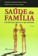Saude Da Familia - Consideracoes Teoricas E Aplicabilidade