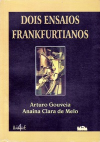 Dois Ensaios Frankfurtianos