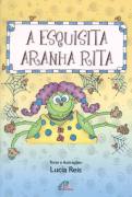 Esquisita Aranha Rita, A