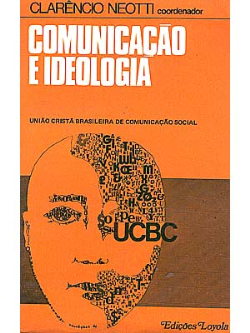 Comunicacao E Ideologia