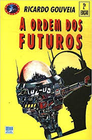Ordem Dos Futuros, A - Colecao Veredas