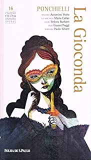 La Gioconda - Colecao Grandes Operas