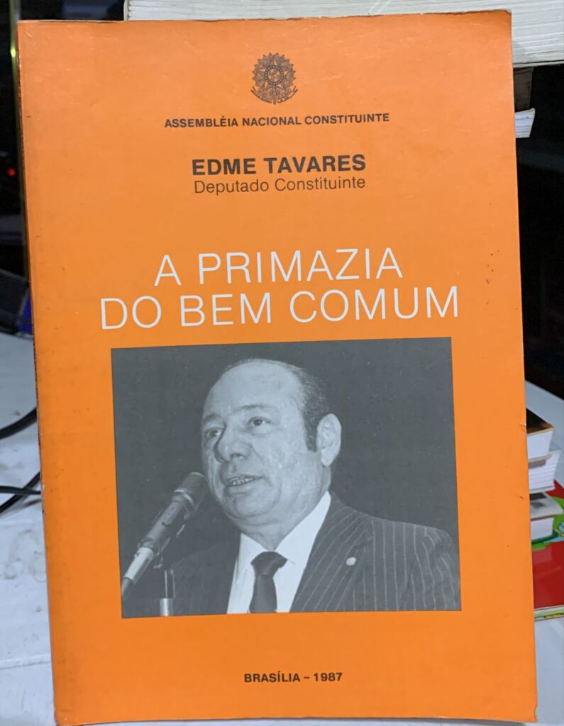 A Primazia Do Bem Comum