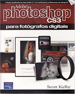 Photoshop Cs3 - Para Fotografos Digitais