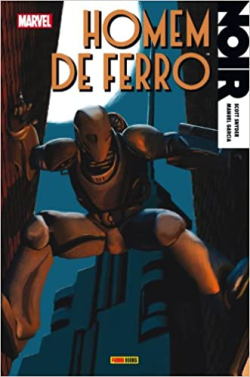 Homem De Ferro Noir - Capa Dura