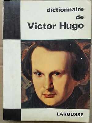 Dictionnaire De Victor Hugo