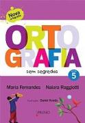 Ortografia Sem Segredos V. 05