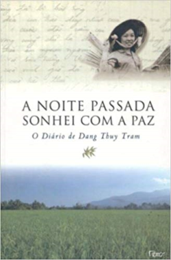 A Noite Passada Sonhei Com A Paz