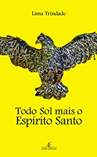 Todo Sol Mais O Espirito Santo