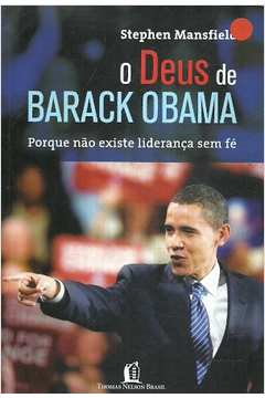 O Deus De Barack Obama