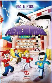 Herobrine - A Lenda