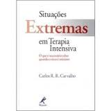 Situacoes Extremas Em Terapia Intensiva