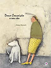 Dona Conceicao E Seu Cao