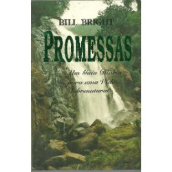 Promessas - Um Guia Diario Para Uma Vida Sobrenatural