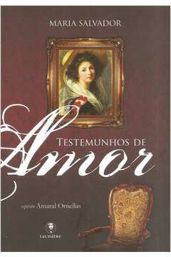 Testemunhos De Amor Pelo Espirito Amaral Ornellas