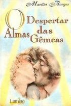 O Despertar Das Almas Gemeas
