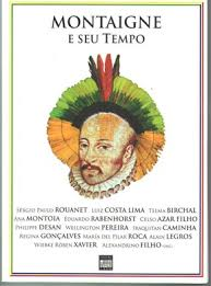 Montaigne E Seu Tempo
