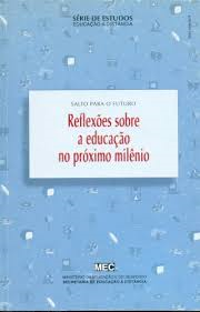 Salto Para O Futuro - Reflexoes Sobre A Educacao No Proximo Milenio