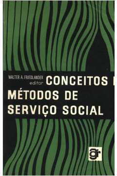Conceitos E Metodos De Servico Social