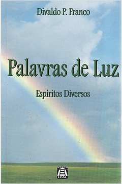 Palavras De Luz - Espiritos Diversos