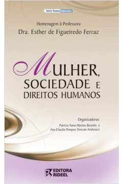 Mulher, Sociedade E Direitos Humanos