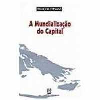 A Mundializacao Do Capital