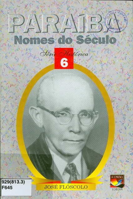 Paraiba Nomes Do Seculo - Jose Floscolo